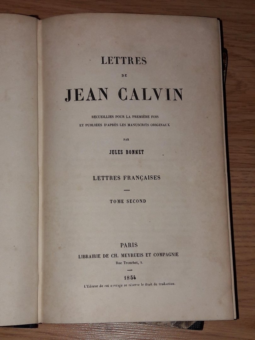 Bonnet, Jules - Lettres de Jean Calvin (SET 2 delen)