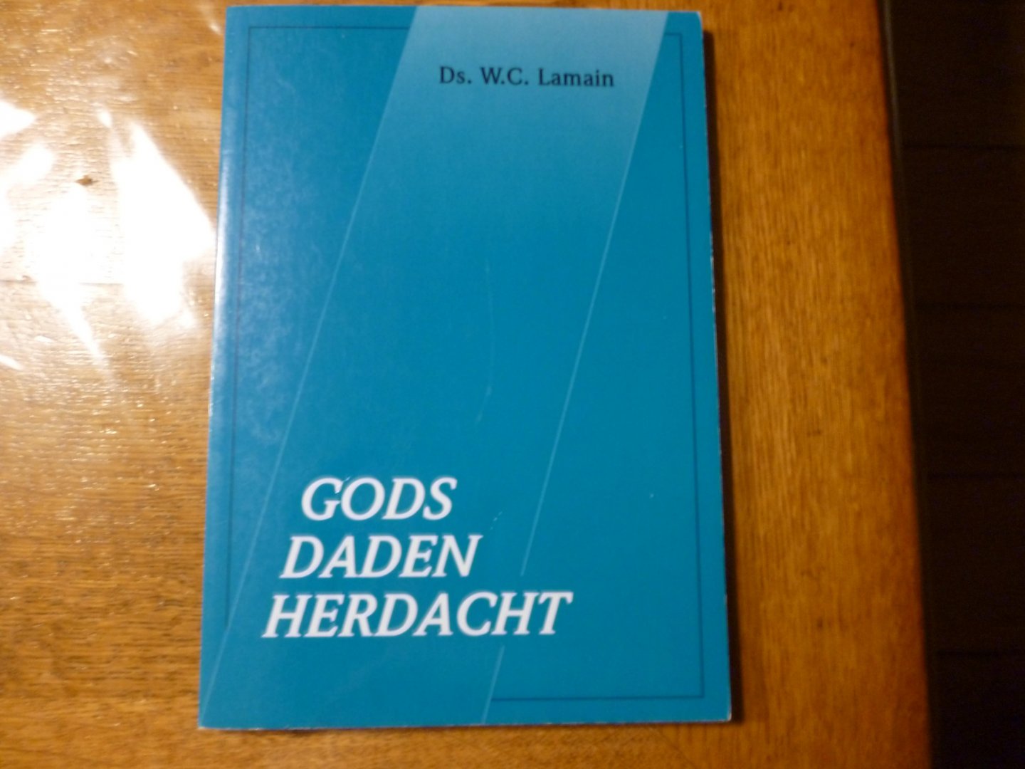 lamain w.c. - Gods daden herdacht