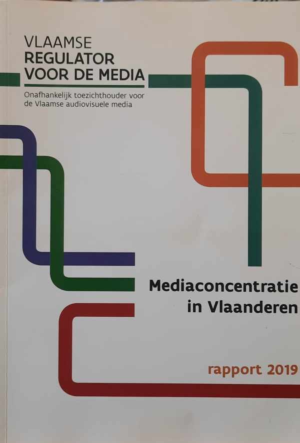 VLAAMSE REGULATOR VOOR DE MEDIA - Mediaconcentratie in Vlaanderen - rapport 2019