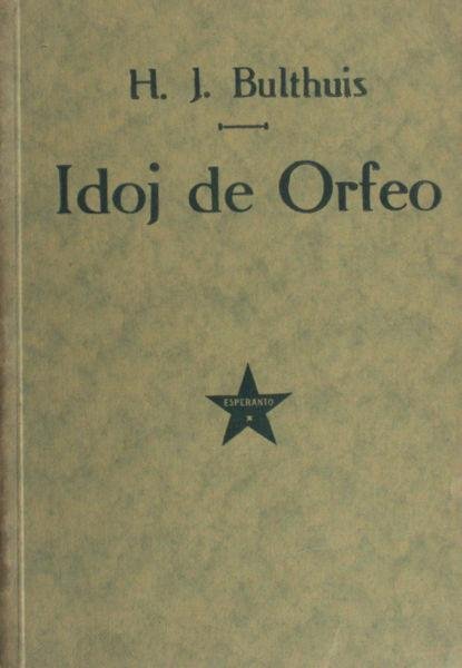 Bulthuis, H.J. - Idoj de Orfeo.