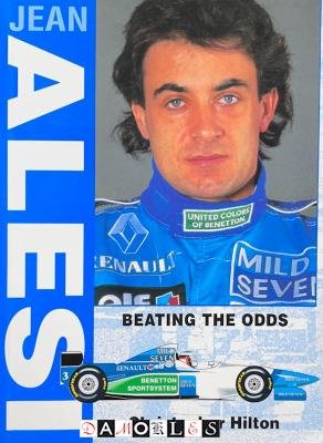 Christopher Hilton - Jean Alesi. Beating the odds