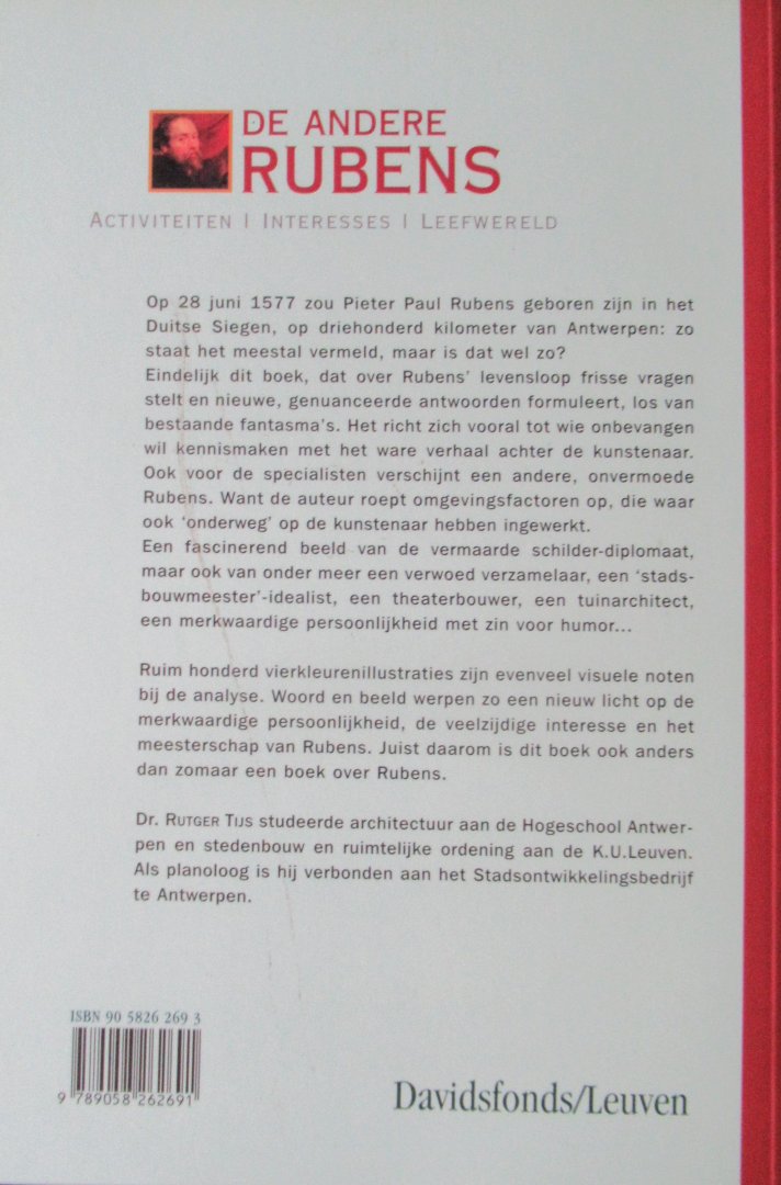 Tijs, Rutger - De andere Rubens. Activiteiten, interesses en leefwereld