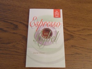 Winter, David - Espresso bijbel. De bijbel in het kort