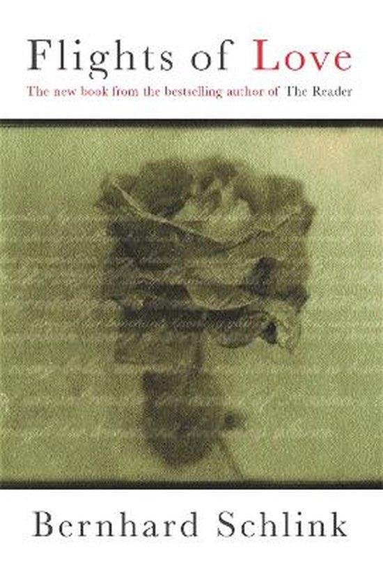 Schlink, Prof Bernhard - Flights Of Love