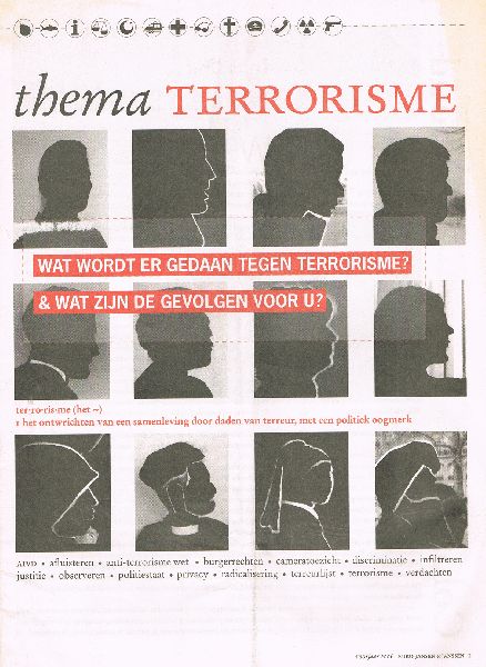 Anoniem / Red. Jansen & Janssen - Thema: TERRORISME.Tegen de hysterie die van hogerhand wordt aangewakkerd. Inhoud zie: