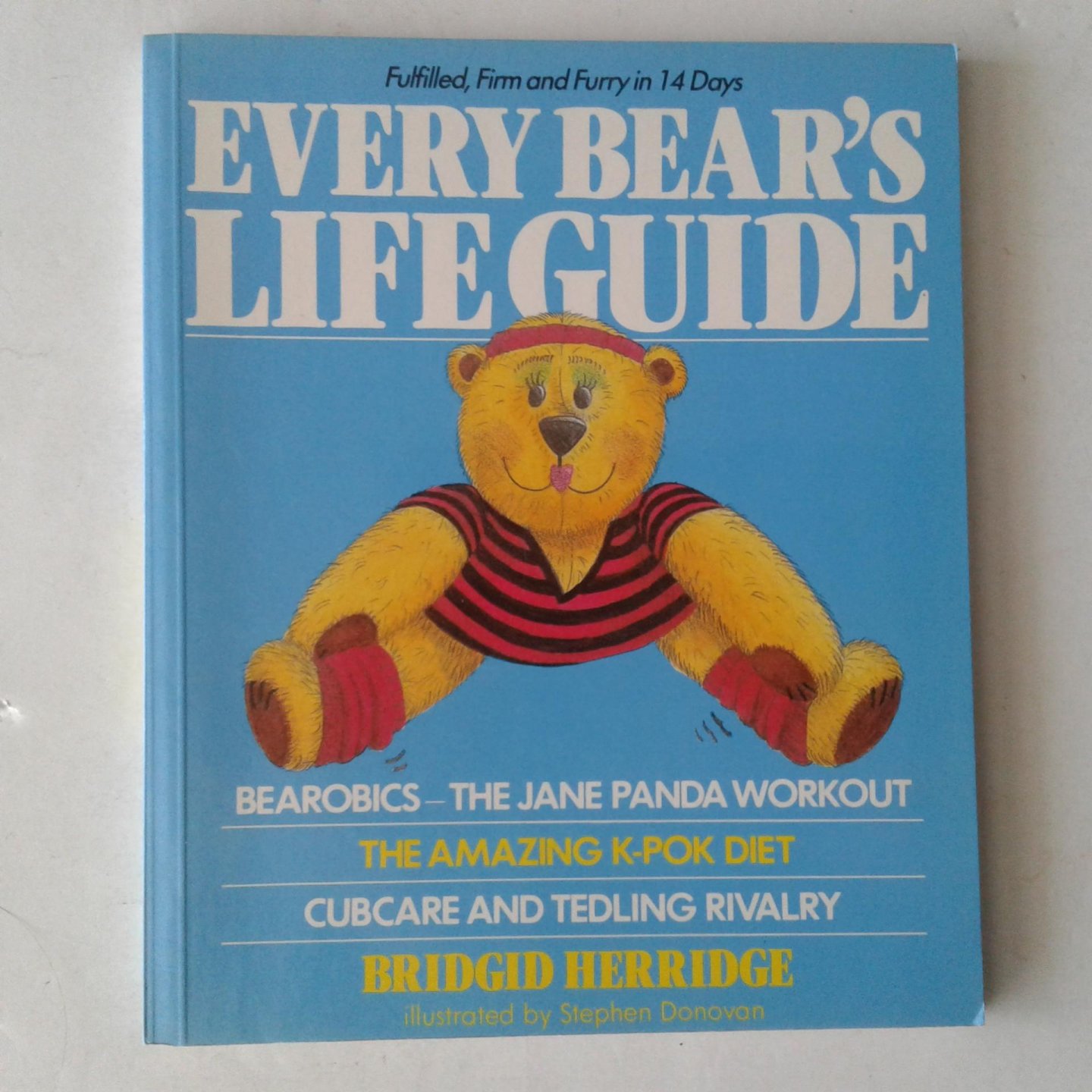 Herridge, Brodgid - Every Bear's Life Guide