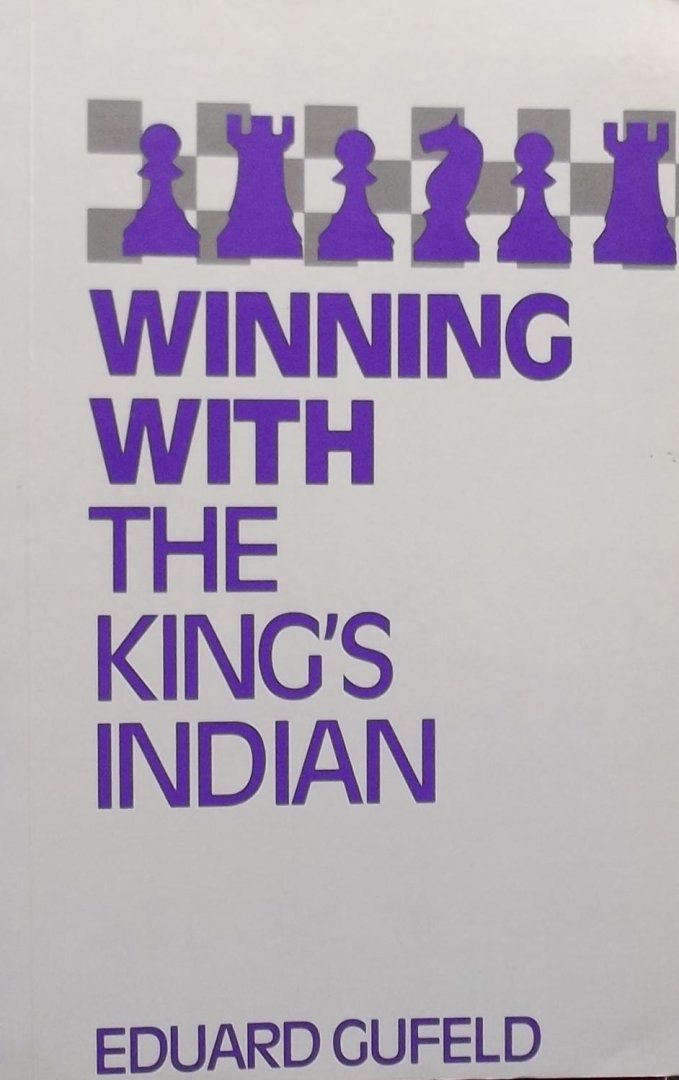 Eduard Cufeld. - Winning with the King's Indian.