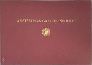Dr. I.H. van Eeghen - een Amsterdams grachtenboekje uit de zeventiende eeuw