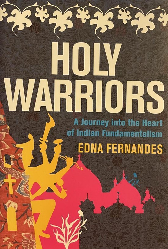 Fernandes, Edna - Holy Warriors