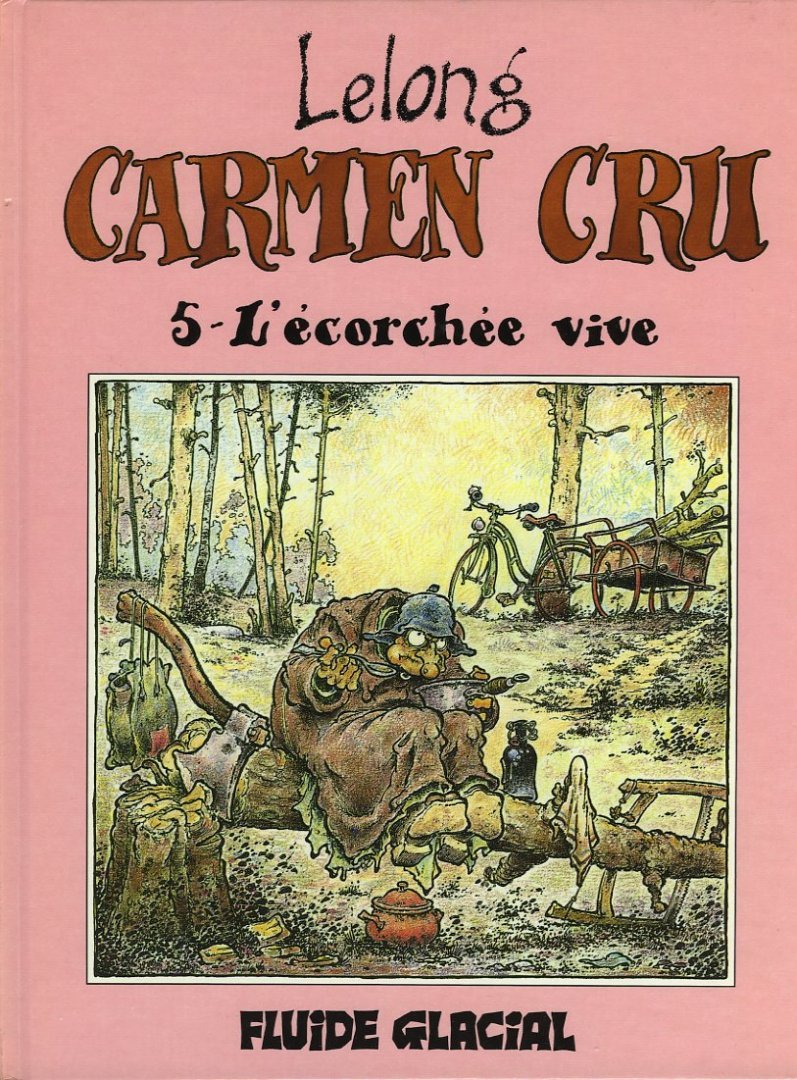 LELONG, Jean Marc - Carmen Cru (volume 2-6)