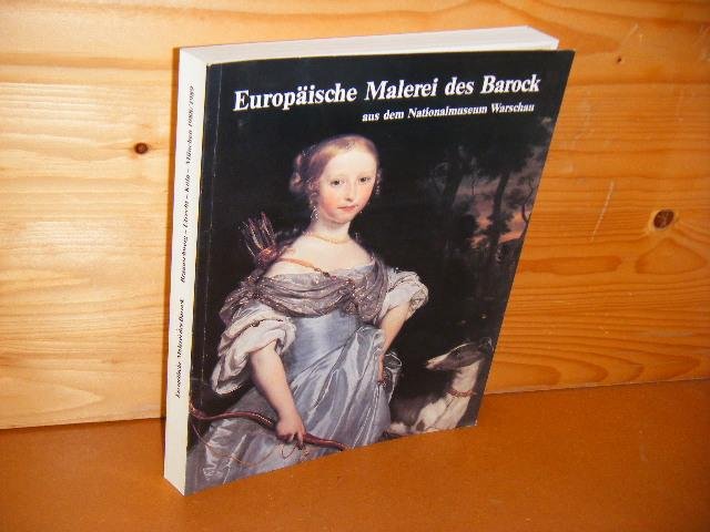 Budde, Rainer (foreword) e.o. - Europaische Malerei des Barock aus dem Nationalmuseum Warschau.