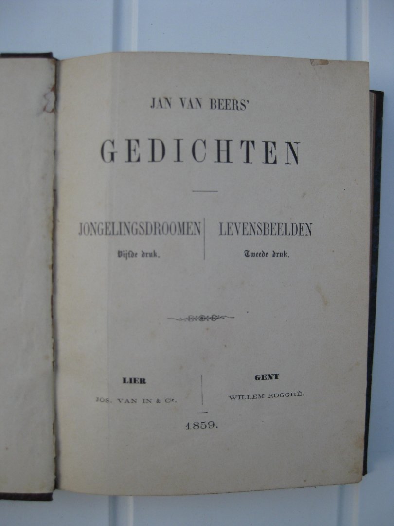 Beers, Jan van - Gedichten. Jongelingsdroomen, vijfde druk en Levensbeelden, tweede druk.