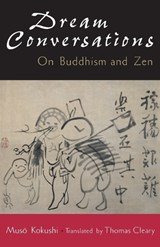 Dream conversations - On Buddhism and Zen