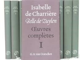 Charrière, Isabelle de (Belle de Zuylen) - ISABELLE DE CHARRIÈRE / BELLE DE ZUYLEN - OEUVRES COMPLÈTES 1-10