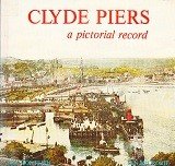 Monteith, J. and I. McCrorie - Clyde Piers