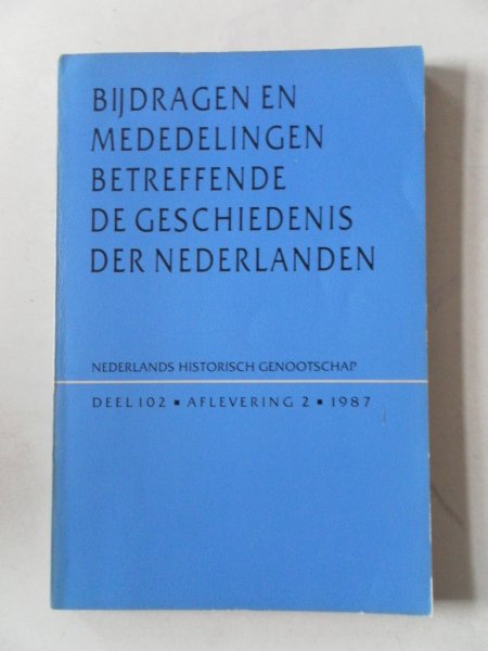 Blockmans, W.; Blom, C.J.H. e.a. - Bijdragen en mededelingen betreffende de geschiedenis der Nederlanden 102e jaargang nr.2
