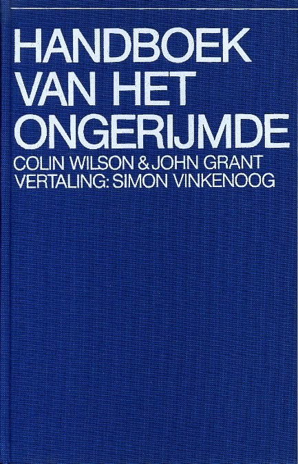 Wilson, Colin & John Grant - Handboek van het ongerijmde.