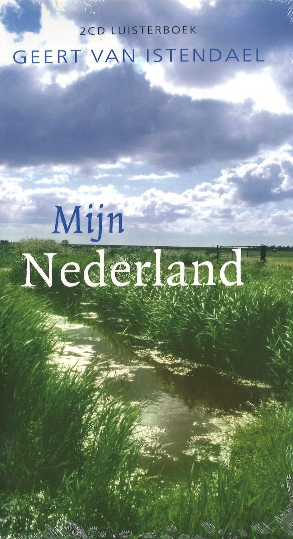 Istendael, Geert van - Mijn Nederland