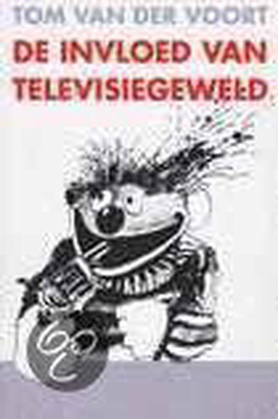 Voort, Tom van der - De invloed van televisiegeweld