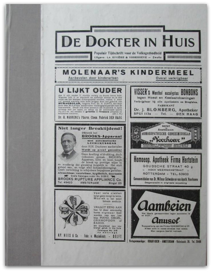 Dr. Med. J. Voorhoeve [red.] - De Dokter in Huis. Populair Tijdschrift voor de Volksgezondheid. Elfde jaargang (1930)