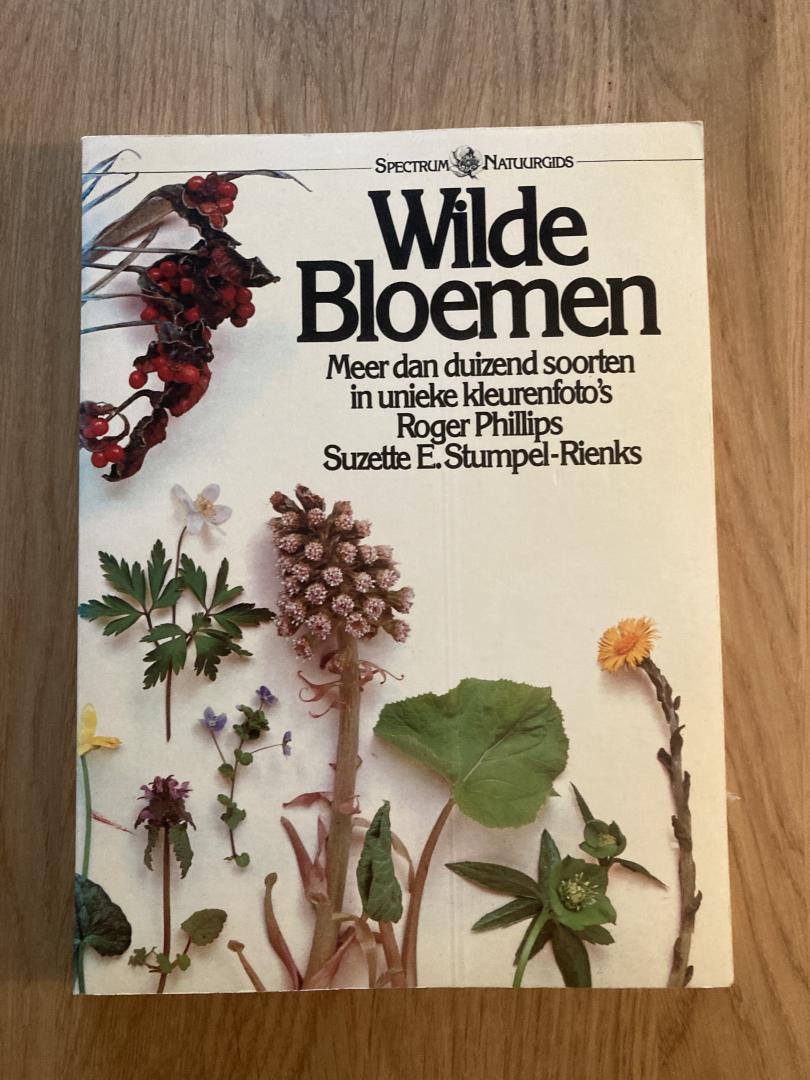 Phillips, Roger - Wilde Bloemen. Meer dan duizend soorten in unieke kleurenfoto's