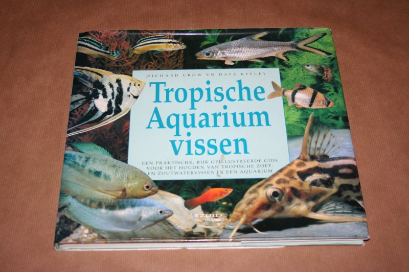 Crow & Keeley - Tropische Aquariumvissen