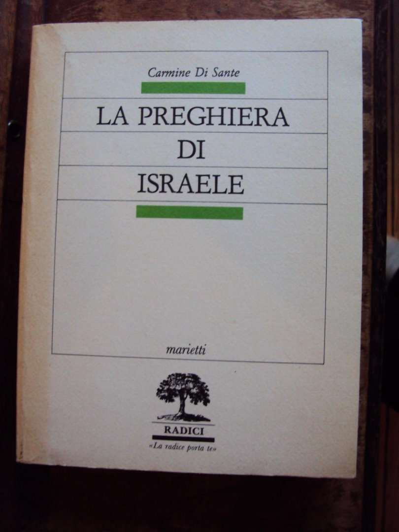 Di Sante, Carmine - La preghiera di Israele