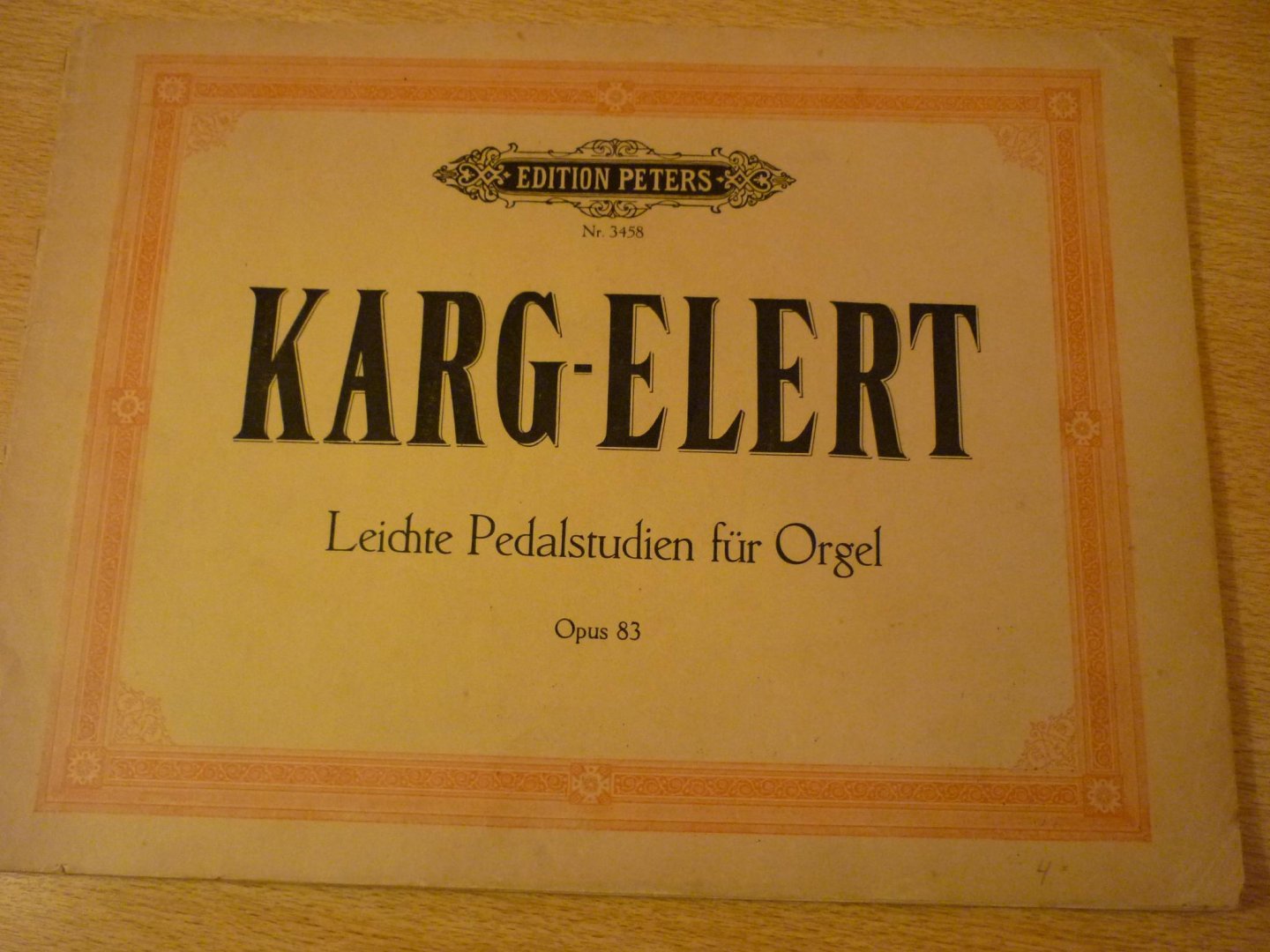 Karg-Elert; Sigfrid  (1877-1933) - Leichte Pedalstudien fur Orgel - Opus 83; Zur Einführung in das moderne Orgelspiel