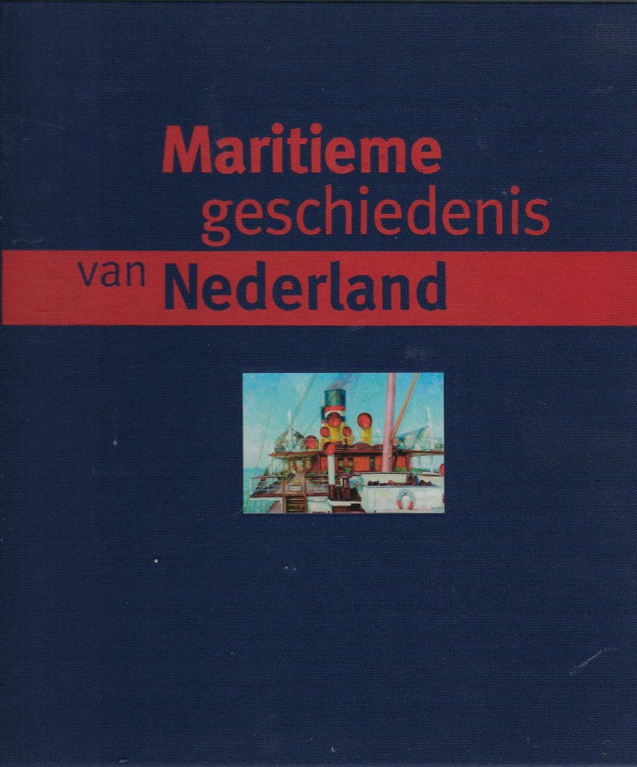 Daalder, R. - LUXE EDITIE! Maritieme geschiedenis van Nederland / in 70 hoogtepunten 1500-2000