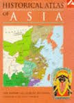 Barnes, Ian; Hudson, Robert; Parekh, Bhikhu - Historical Atlas of Asia.