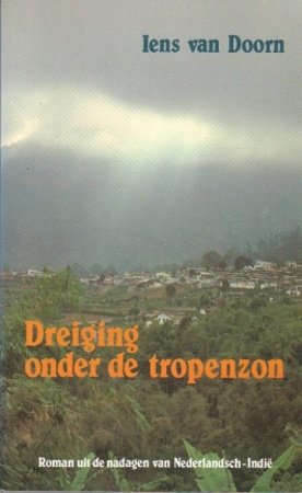 Doorn, I. van - Dreiging onder de tropenzon / druk 1