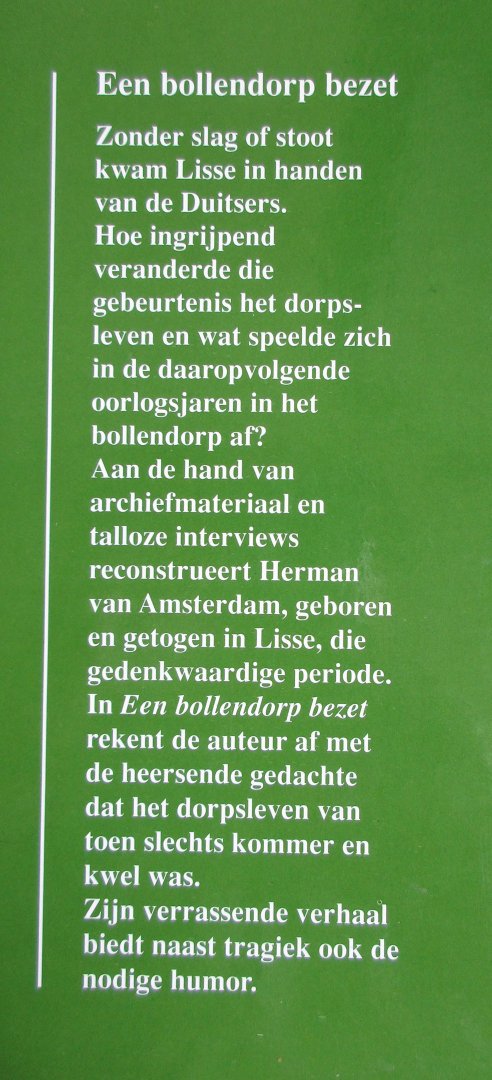 Amsterdam, Herman van - Bollenstreek in oorlogstijd