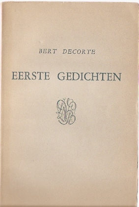 Decorte, Bert - Eerste gedichten