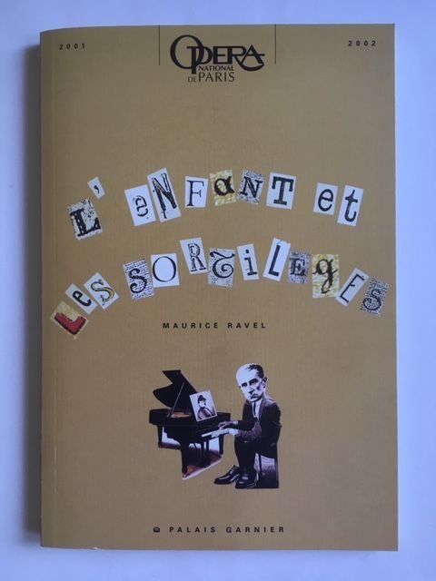 Ravel, Maurice / Zemlinsky, Alexander von - L'Enfant et les sortileges / Der Zwerg (Le nain)