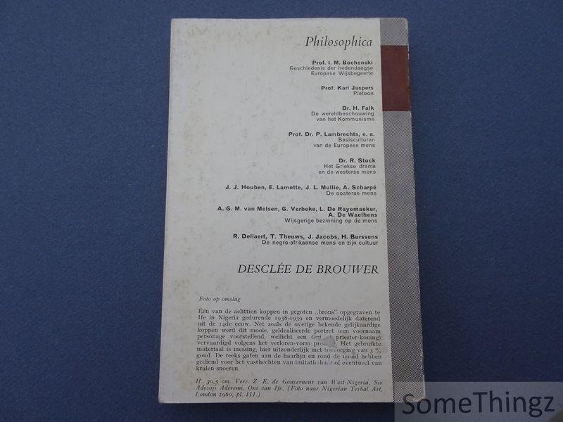 Dellaert, R en T. Theuws, J. Jacobs en H. Burssens. - De Negro-afrikaanse mens en zijn cultuur.
