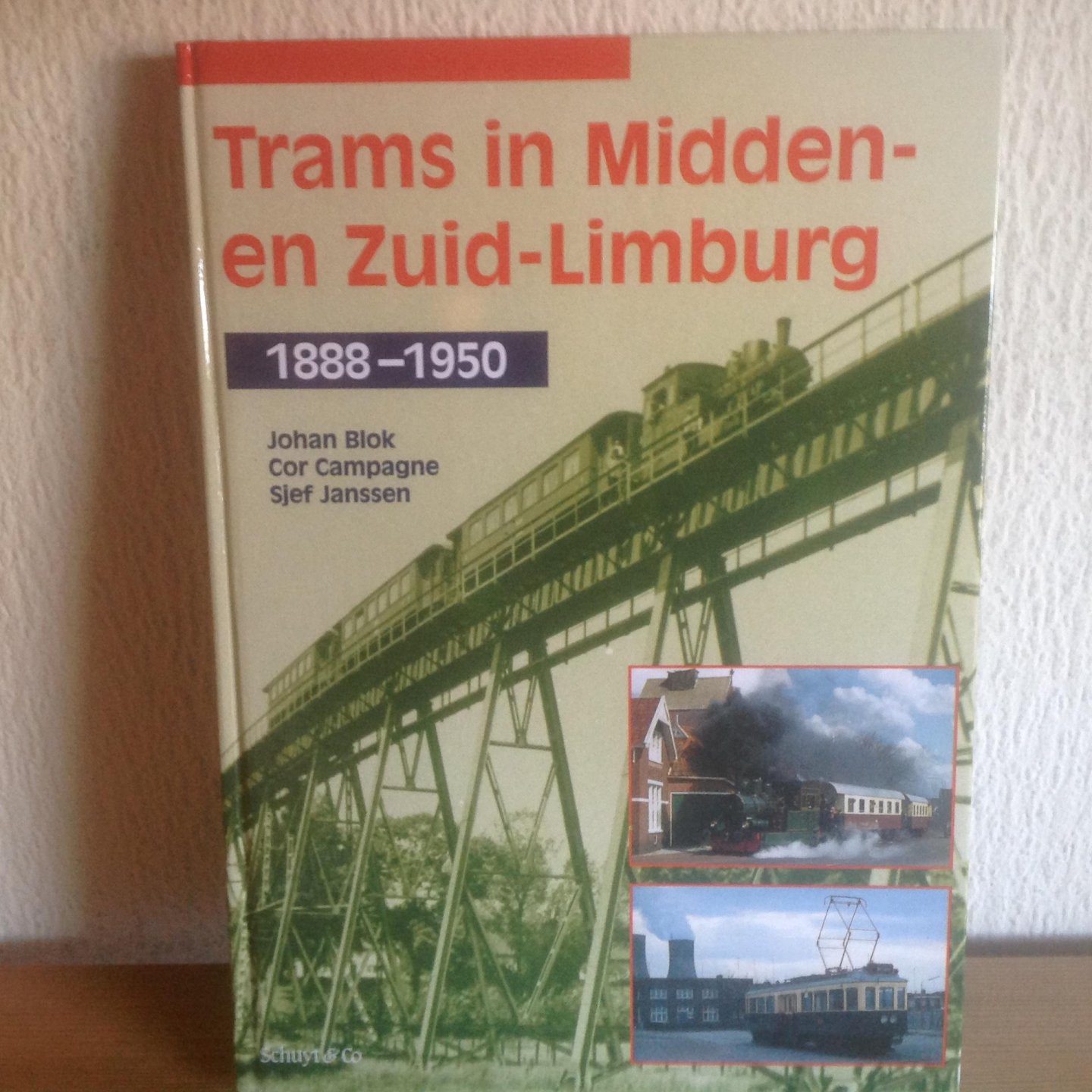 Blok, J. - Trams in Midden- en Zuid-Limburg / 1888-1950