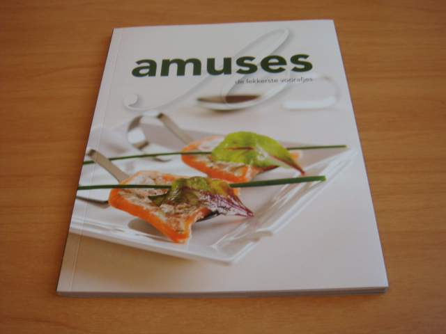 Diverse auteurs - Amuses - de lekkerste voorafjes