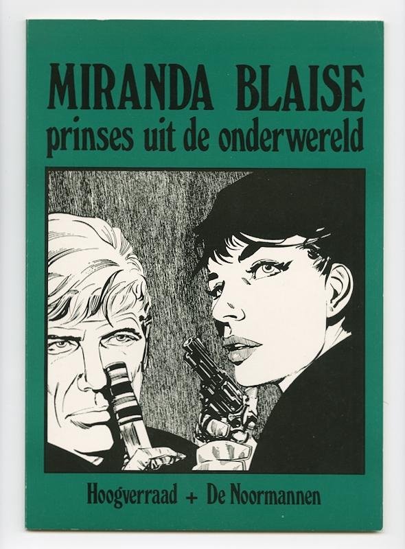 Holdaway, Jim; Peter O’Donnell - Miranda Blaise 4. Hoogverraad/De noormannen