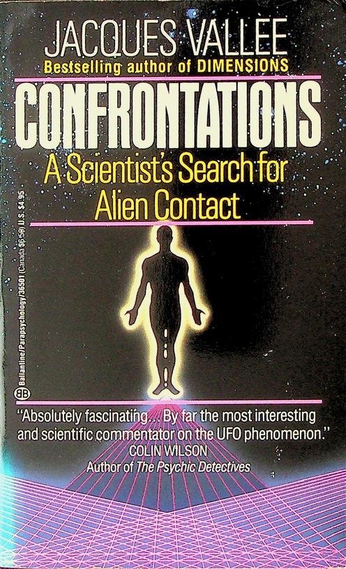 Vallee, Jacques - Confrontations. A Scientist's Search for Alien Contact