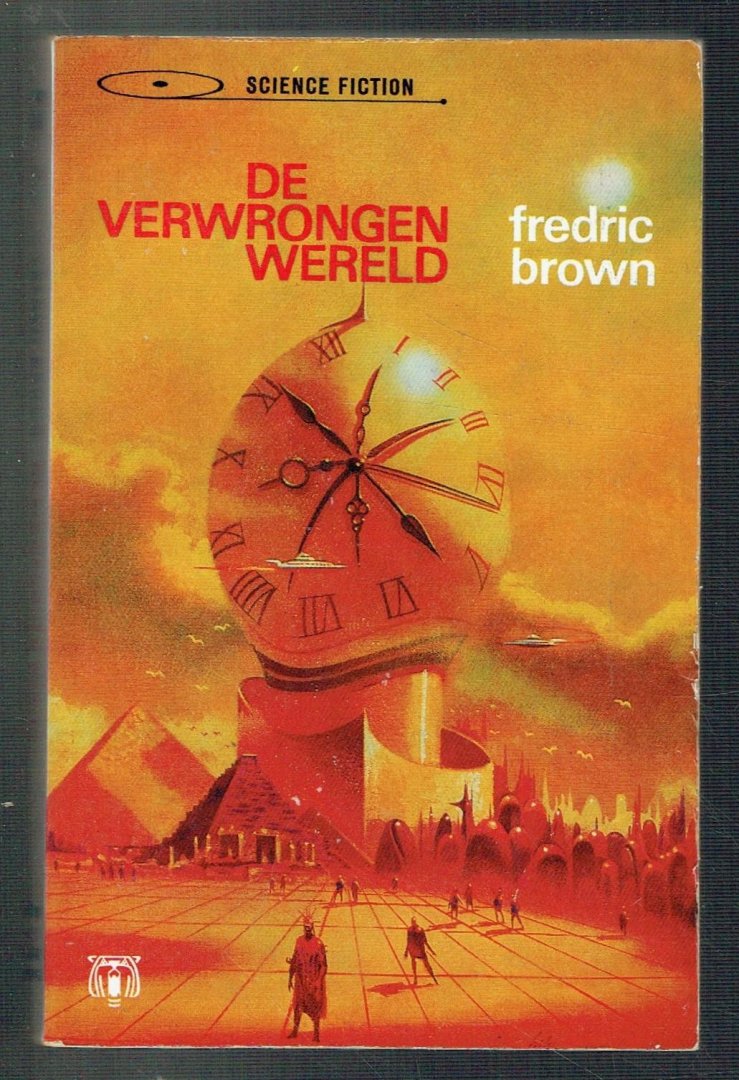 Brown, Fredric - De verwrongen wereld