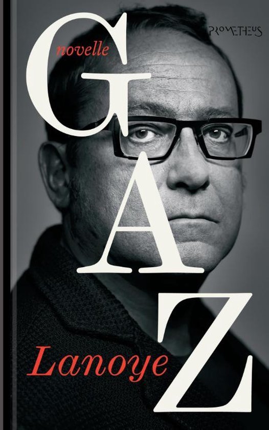 Tom Lanoye - GAZ