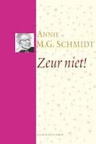 Schmidt, Annie M.G. - Zeur niet! (Pluche. Bibliotheek van Nederlanse chansons en cabaretliederen) Met DVD