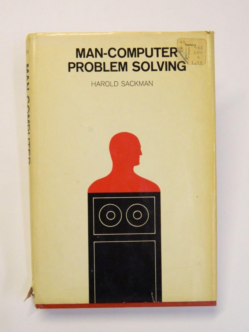 Sakman, Harold - Man-Computer Problem Solving