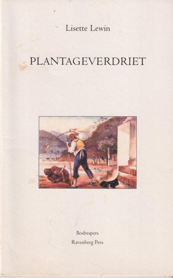 Lewin, Lisette - Plantageverdriet