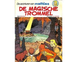 M. Uderzo - De avonturen van Mathias: De magische trommel