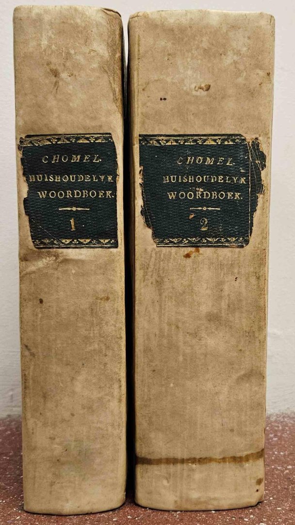 Chomel, Noel - Huishoudelyk woordboek, vervattende vele middelen om zyn goed te vermeerderen, en zyne gezondheid ... . Door Noel Chomel ... ; In 't Nederduits vertaald, in orde geschikt, en vermeerderd met nuttige artikelen door de heeren Jan Lodewyk Schuer ...