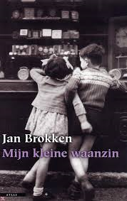 Brokken, Jan - Mijn kleine waanzin