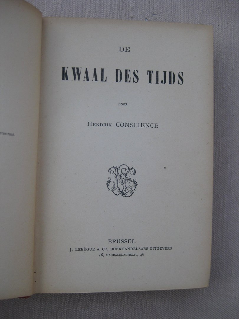 Conscience, Hendrik - De kwaal des tijds.