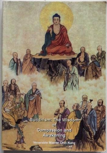 Chin Kung Venerable master Silent Voices - Buddhism The Wisdom of Compassion and Awakening