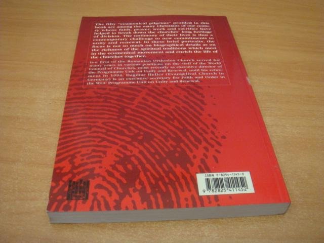 Bria, Ion & Dagmar Heller - Ecumenical Pilgrims - Profiles of Pioneers in Christian Reconciliation